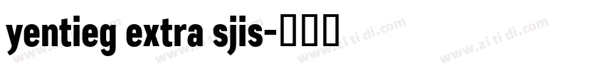 yentieg extra sjis字体转换